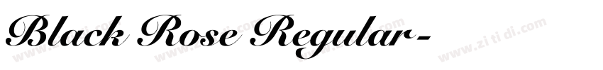 Black Rose Regular字体转换